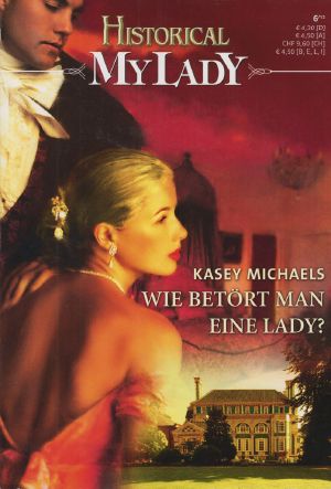 [Historical - MyLady 00] • Wie betört man eine Lady